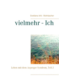 vielmehr – Ich von Arlt-Rohrbacher,  Svetlana