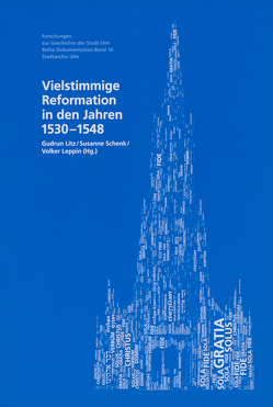 Vielstimmige Reformation in den Jahren 1531-1548 von Leppin,  Volker, Litz,  Gudrun, Schenk,  Susanne