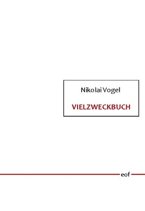 Vielzweckbuch von Vogel,  Nikolai