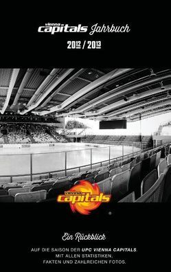 Vienna Capitals Jahrbuch 2012/2013 von Kloibhofer,  Günter