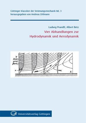 Vier Abhandlungen zur Hydrodynamik und Aerodynamik von Betz,  Albert, Prandtl,  Ludwig