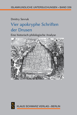 Vier apokryphe Schriften der Drusen von Sevruk,  Dmitry Vier apokryphe Schriften der Drusen von Sevruk,  Dmitry
