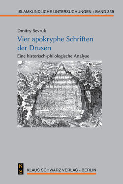 Vier apokryphe Schriften der Drusen von Sevruk,  Dmitry