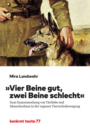 „Vier Beine gut, zwei Beine schlecht“ von Landwehr,  Mira