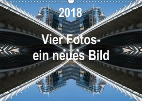 Vier Fotos – ein neues Bild (Wandkalender 2018 DIN A3 quer) von Kanis,  Rolf