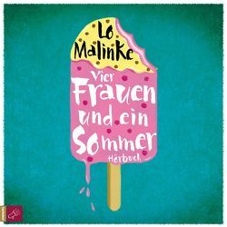 Vier Frauen und ein Sommer von Borgmann,  Sandra, Malinke,  Lo