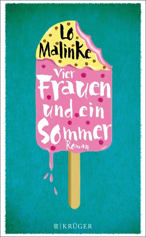 Vier Frauen und ein Sommer von Malinke,  Lo