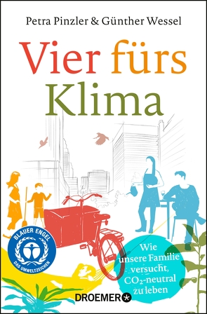 Vier fürs Klima von Pinzler,  Petra, Wessel,  Günther