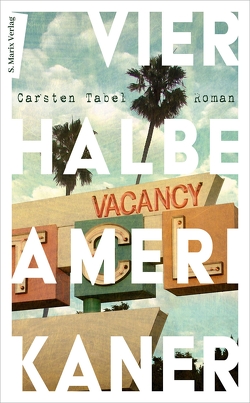 Vier halbe Amerikaner von Tabel,  Carsten