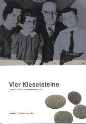 Vier Kieselsteine von Becher,  Andrea, Hartwig,  Gerald, Pastoor,  Ulrike, Wolpers,  Christian