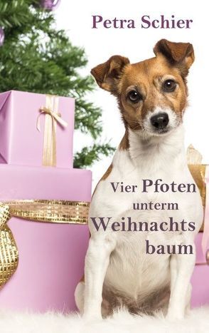 Vier Pfoten unterm Weihnachtsbaum von Schier,  Petra