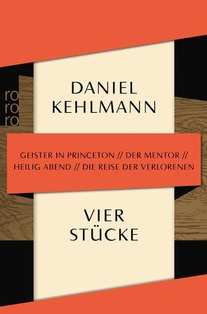 Vier Stücke von Kehlmann,  Daniel