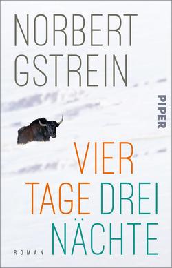 Vier Tage, drei Nächte von Gstrein,  Norbert