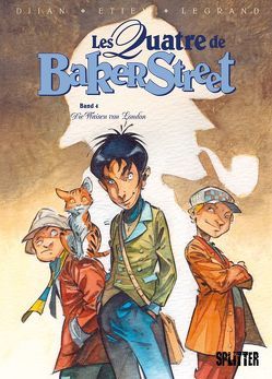 Die Vier von der Baker Street. Band 4 von Djian,  Jean B, Etien,  David, Legrand,  Olivier