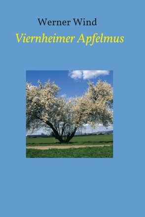 Viernheimer Apfelmus von Wind,  Werner