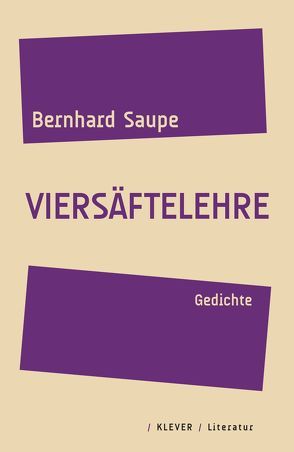 Viersäftelehre von Saupe,  Bernhard