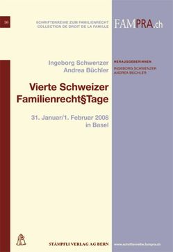 Vierte Schweizer Familienrecht§Tage von Büchler,  Andrea, Schwenzer,  Ingeborg