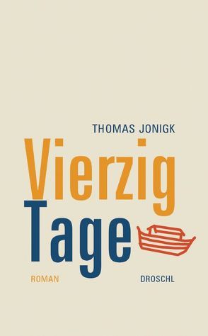 Vierzig Tage von Jonigk,  Thomas