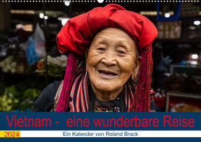 Vietnam – eine wunderbare Reise (Wandkalender 2024 DIN A2 quer) von Brack,  Roland