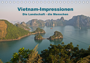 Vietnam Impressionen / Die Landschaft – die Menschen (Tischkalender 2020 DIN A5 quer) von Spiller,  Antonio