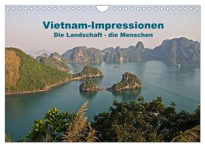 Vietnam Impressionen / Die Landschaft – die Menschen (Wandkalender 2024 DIN A4 quer), CALVENDO Monatskalender von Spiller,  Antonio