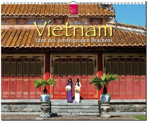 Vietnam – Land des aufsteigenden Drachens von Weigt,  Mario