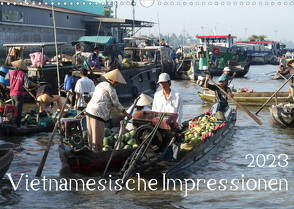 Vietnamesische Impressionen (Wandkalender 2023 DIN A3 quer) von Goldscheider,  Stefanie