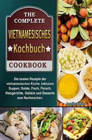 Vietnamesisches Kochbuch 2021# von Kohler,  Jennifer