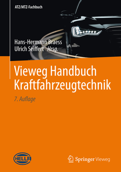 Vieweg Handbuch Kraftfahrzeugtechnik von Braess,  Hans-Hermann, Seiffert,  Ulrich