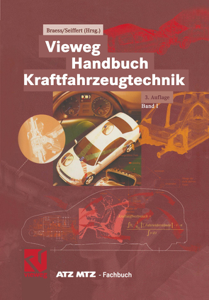 Vieweg Handbuch Kraftfahrzeugtechnik von Braess,  Hans-Hermann, Seiffert,  Ulrich