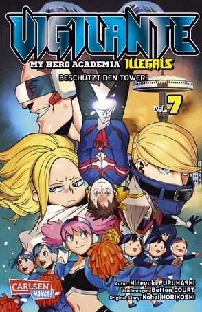 Vigilante – My Hero Academia Illegals 7 von Bockel,  Antje, Court,  Betten, Furuhashi,  Hideyuki, Horikoshi,  Kohei