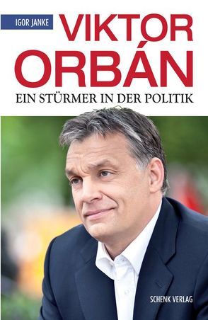 Viktor Orbán von Janke,  Igor