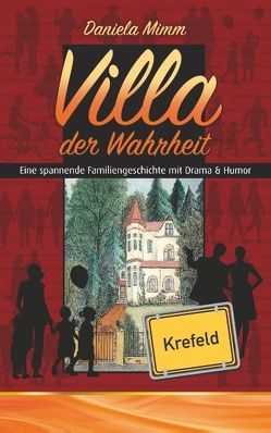 Villa der Wahrheit von Mimm,  Daniela