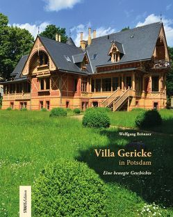 Villa Gericke in Potsdam von Boehm,  Rudolf, Böhm,  Eckhart, Brönner,  Wolfgang, Lipman-Wulf,  Barbara, Strauß,  Jürgen