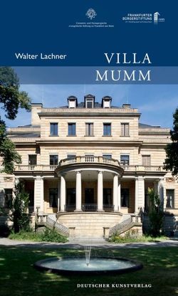 Villa Mumm von Lachner,  Walter