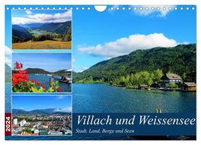 Villach und Weissensee – Stadt, Land, Berge und Seen (Wandkalender 2024 DIN A4 quer), CALVENDO Monatskalender von Gillner,  Martin