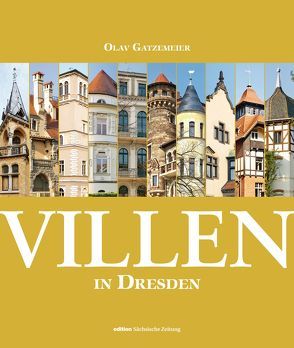 Villen in Dresden von Gatzemeier,  Olav