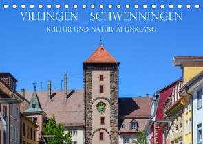 Villingen-Schwenningen – Kultur und Natur im Einklang (Tischkalender 2022 DIN A5 quer) von und Philipp Kellmann,  Stefanie