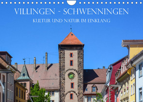 Villingen-Schwenningen – Kultur und Natur im Einklang (Wandkalender 2022 DIN A4 quer) von und Philipp Kellmann,  Stefanie