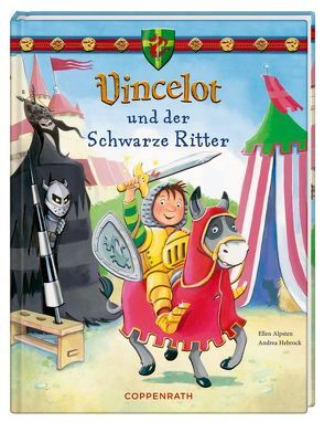 Vincelot und der Schwarze Ritter von Alpsten,  Ellen, Hebrock,  Andrea