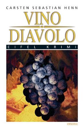 Vino Diavolo von Henn,  Carsten S