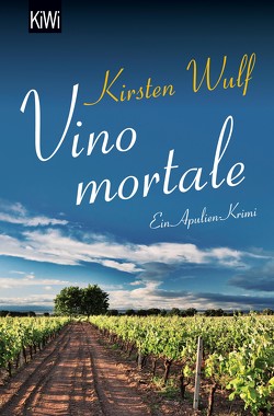 Vino mortale von Wulf,  Kirsten