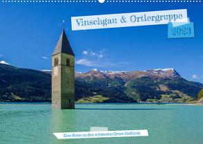 Vinschgau & Ortleralpen (Wandkalender 2023 DIN A2 quer) von A. R. Langlotz,  Markus