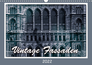 Vintage-Fassaden (Wandkalender 2022 DIN A3 quer) von Braun,  Werner