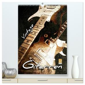 Vintage Gitarren (hochwertiger Premium Wandkalender 2024 DIN A2 hoch), Kunstdruck in Hochglanz von Bleicher,  Renate