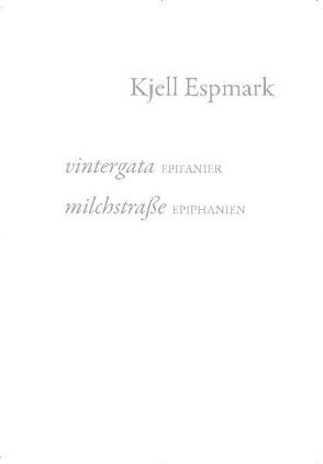 vintergata / milchstraße von Espmark,  Kjell, Liedtke,  Klaus J