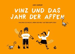 Vinz und das Jahr der Affen von Baboum,  Anni