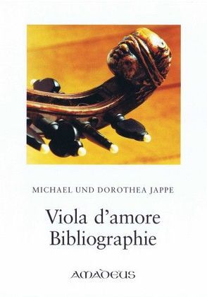 Viola d’amore Bibliographie von Jappe,  Dorothea, Jappe,  Michael