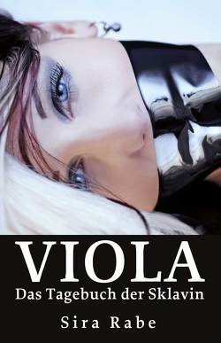 Viola von Rabe,  Sira