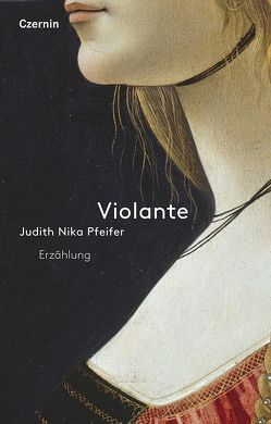 Violante von Pfeifer,  Judith Nika